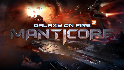 1_galaxy_on_fire_3_manticore