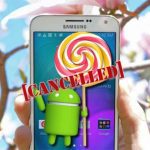 Galaxy E7 Lollipop Cancelled