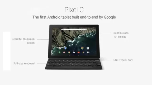 پیکسل سی ( Pixel C) گوگل
