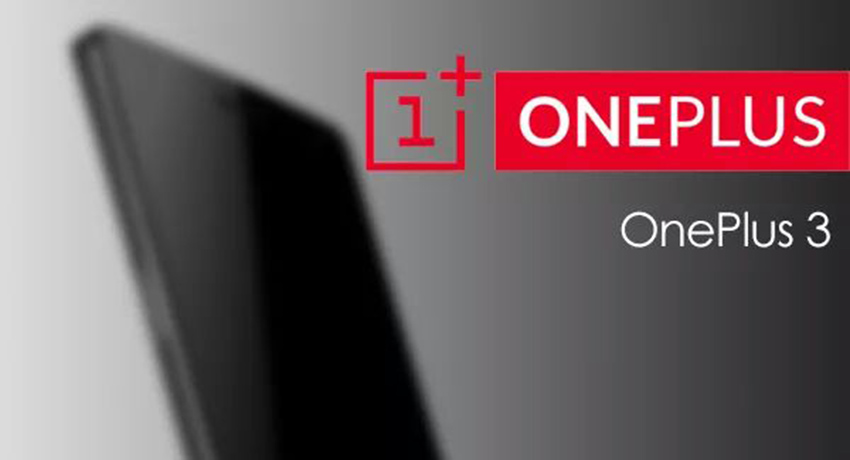 OnePlus 3 به قیمت 310 دلار و در دو نسخه عرضه خواهد شد