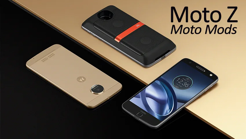 معرفی ماژول های موتو زد (Moto Mods)؛ موتورولا برای متفاوت بودن آمده است