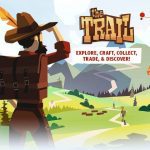 The Trail: یک بازی ماجراجویی جذاب از Peter Molyneux افسانه‌ای برای اندروید و آی او اس
