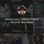 اپ کده؛ اپلیکیشن TVShow Time، سریال‌ها را حرفه‌ای دنبال کنید