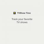 اپ کده؛ اپلیکیشن TVShow Time، سریال‌ها را حرفه‌ای دنبال کنید