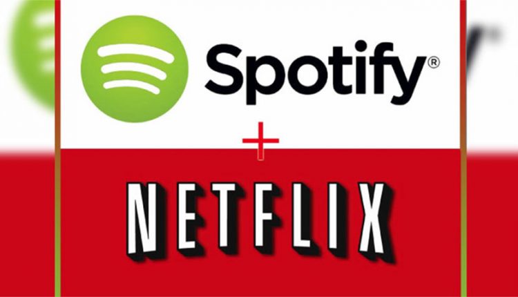 Spotify و Netflix