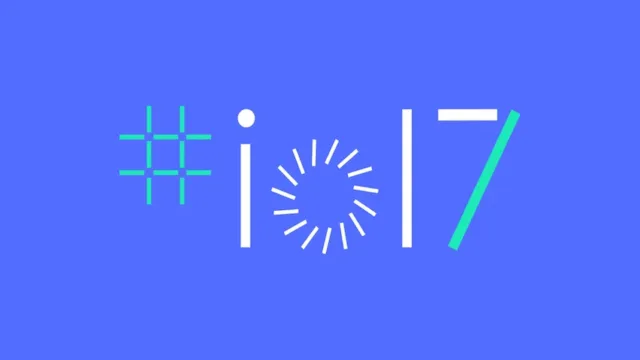 وبلاگ نویسی زنده کنفرانس گوگل I/O 2017 [همراه دیجی رو باشید]