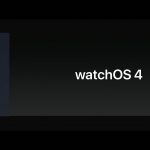 نسخه 4 سیستم عامل watchOS به صورت رسمی معرفی شد [WWDC 2017]