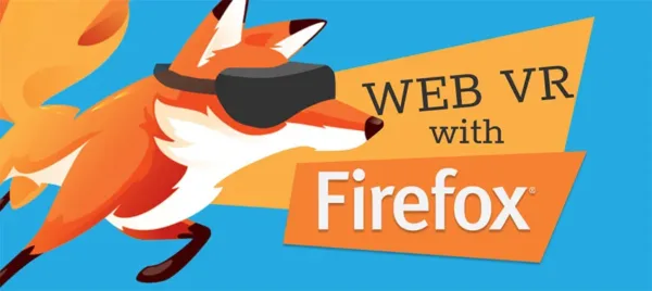 پشتیبانی از WebVR در فایرفاکس