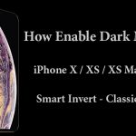 آموزش فعال کردن حالت Dark Mode در آیفون X، XS، XS Max و XR