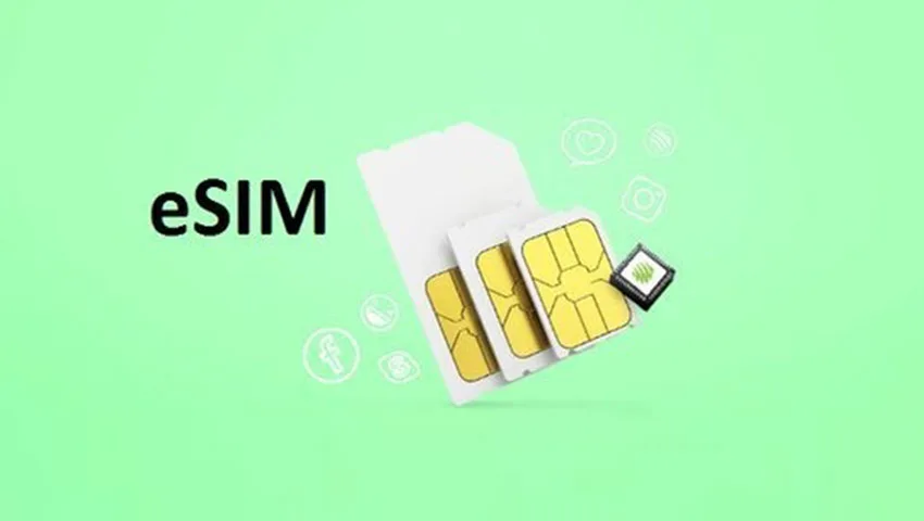 ای سیم (eSIM) چیست و چه مزایایی نسبت به سیم کارت‌های معمولی دارد؟