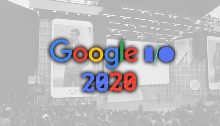 گوگل I/O 2020