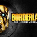 Borderlands: The Handsome Collection در اپیک گیمز استور رایگان شد