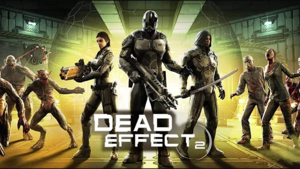 Dead Effect 2