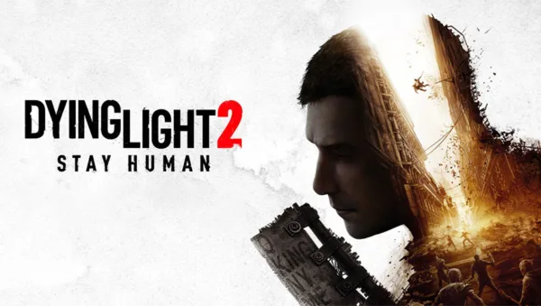 Dying Light 2: Stay Human
