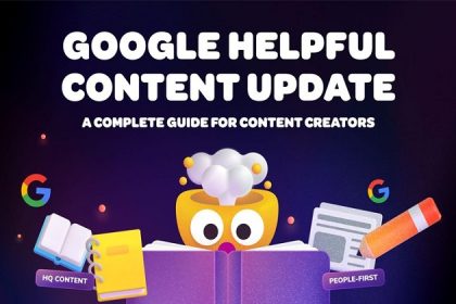 آپدیت helpful content را بیشتر شناخته و از آن در ارتقاع سئو سایت خود استفاده کنید