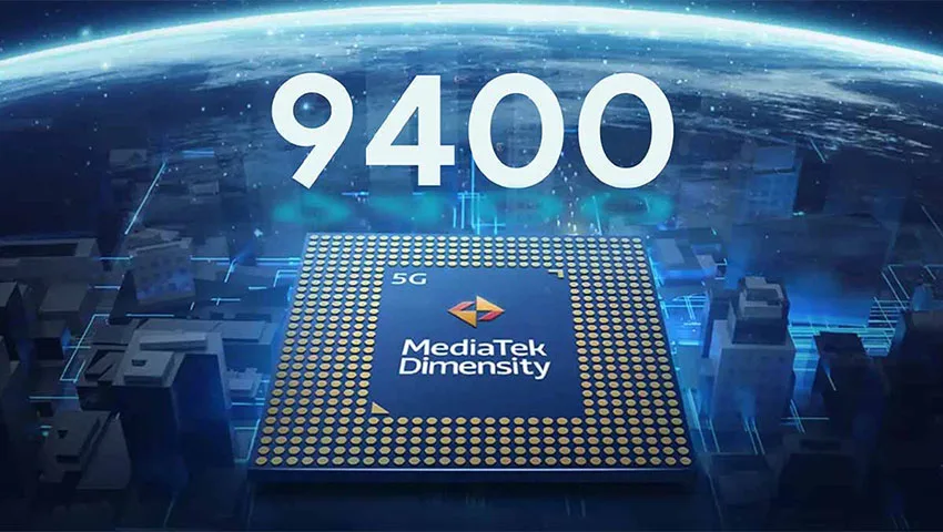 دیمنسیتی 9400 از همه نظر بهتر از اسنپدراگون 8 نسل 4 خواهد بود!