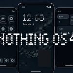 Nothing OS 4.0 با تنظیمات سریع جدید و حالت تاریک بهتر معرفی شد
